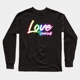 Love Yourself Long Sleeve T-Shirt